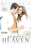 Almost Heaven Almost Heaven