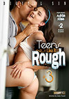 Teens Like It Rough 3 Teens Like It Rough 3