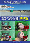 Real Public Glory Holes 9: BBW Edition Real Public Glory Holes 9: BBW Edition