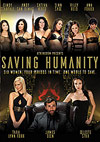 Saving Humanity Saving Humanity