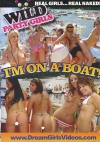 I'm On A Boat! I'm On A Boat!