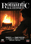 Romantic Aggression - 2 Disc Set Romantic Aggression - 2 Disc Set