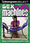 Sex Machines 13 Sex Machines 13