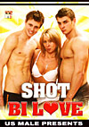 Shot Bi Love Shot Bi Love