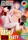Ü50 Fick Party Ü50 Fick Party