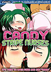 Candy Stripe Nurses Candy Stripe Nurses