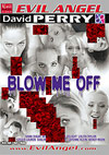 Blow Me Off Blow Me Off