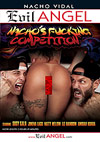 Nacho's Fucking Competition Nacho's Fucking Competition