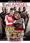 Interracial Gangbang Tryouts Interracial Gangbang Tryouts
