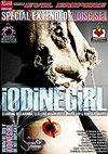 Iodine Girl - Special Extended 2 Disc Set Iodine Girl - Special Extended 2 Disc Set