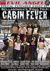 Belladonna's Road Trip: Cabin Fever - 2 Disc Set Belladonna's Road Trip: Cabin Fever - 2 Disc Set