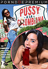 Pussy A La Colombiana Pussy A La Colombiana