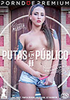 Putas in Public 2 Putas in Public 2