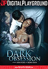 Dark Obsession Dark Obsession
