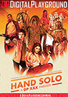 Hand Solo: A DP XXX Parody Hand Solo: A DP XXX Parody