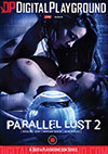Parallel Lust 2 Parallel Lust 2