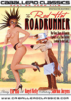 The Red Hot Roadrunner The Red Hot Roadrunner