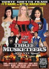 This Isn't The Three Musketeers It's A XXX Spoof This Isn't The Three Musketeers It's A XXX Spoof