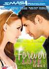 Forever Love Trust Forever Love Trust