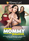 Making Mommy Jealous Making Mommy Jealous