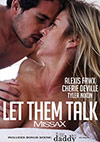 Let Them Talk Let Them Talk