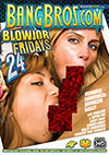 Blowjob Fridays 24 Blowjob Fridays 24