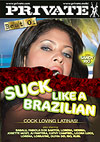 Best Of By Private - Suck Like A Brazilian Best Of By Private - Suck Like A Brazilian