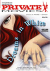 Movies - Dreams in White Movies - Dreams in White