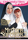 Mother Superior 2 Mother Superior 2