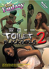 Fart Fantasy: Toilet Black Girls 2 Fart Fantasy: Toilet Black Girls 2