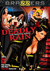 Deadly Rain Deadly Rain