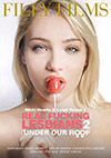 Real Fucking Lesbians 2: Under Our Roof Real Fucking Lesbians 2: Under Our Roof