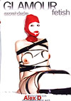 Glamour Fetish - Secret Desire Glamour Fetish - Secret Desire