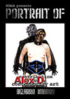 Portrait of Alex D: Bizarre Images Portrait of Alex D: Bizarre Images