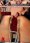 Everything Butt: Team Anal Everything Butt: Team Anal