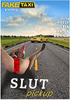 Slut Pick Up Slut Pick Up
