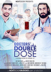 Doctors' Double Dose Doctors' Double Dose