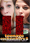 Teenage Cocksuckers 8 Teenage Cocksuckers 8
