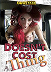Doesn't Cost A Thing Doesn't Cost A Thing
