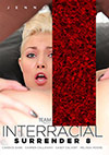 Interracial Surrender 8 Interracial Surrender 8