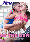 Banging At The Gym Banging At The Gym