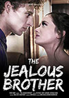 The Jealous Brother The Jealous Brother