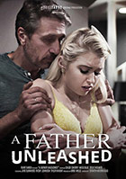 A Father Unleashed A Father Unleashed