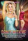 Dance With Me Dance With Me