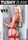 Tushy Raw: V11 Tushy Raw: V11