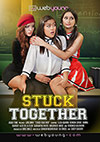 Stuck Together Stuck Together