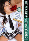 St. Mary's School For Bad Girls St. Mary's School For Bad Girls